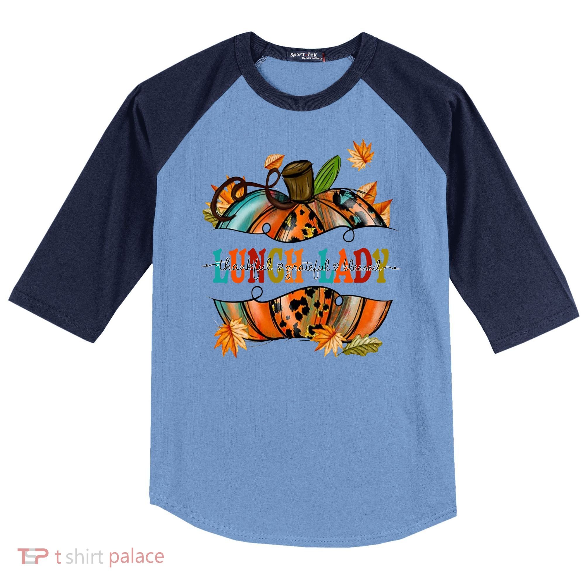 Thankful Grateful Blessed Lunch Lady Graphic Pumpkin Autumn Cool Gift Raglan Baseball Sleeve Shirt