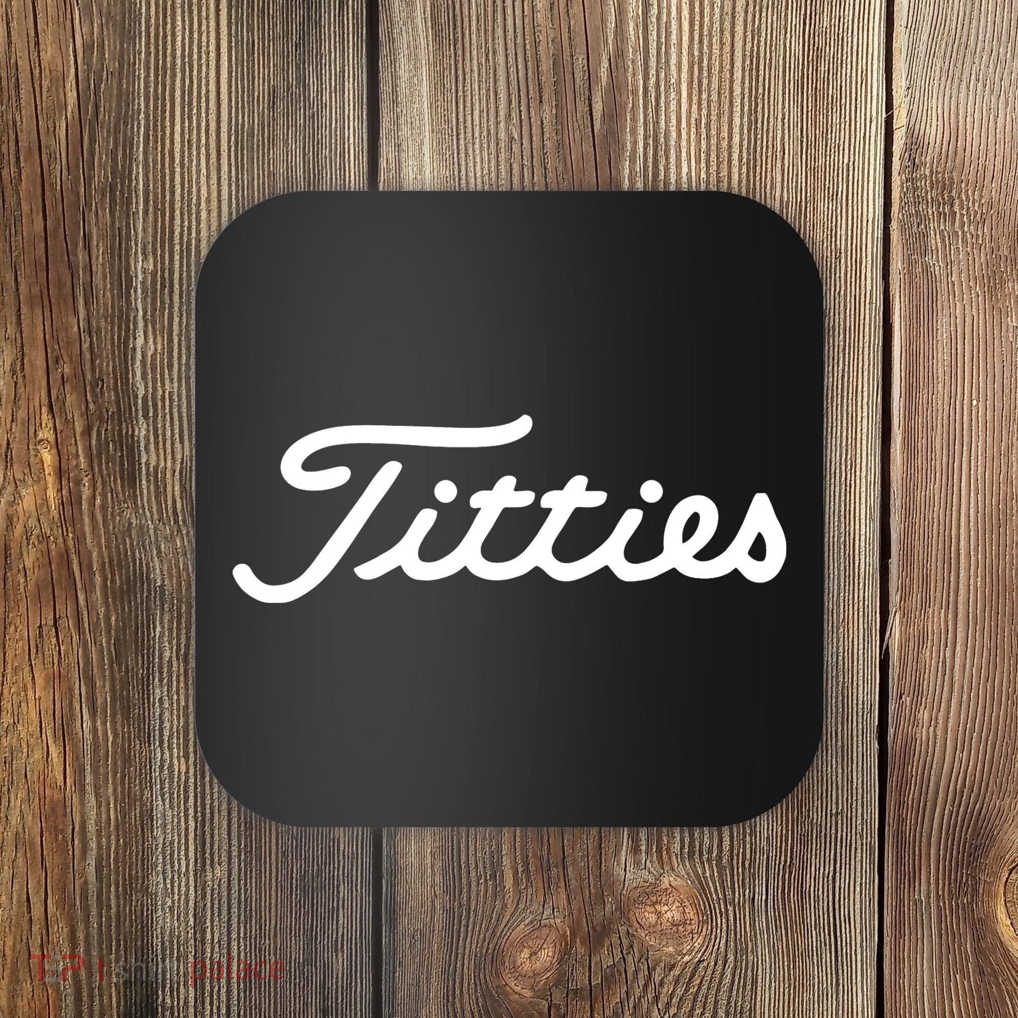 Titties Golf Bachelor Party Funny Golfing Coaster