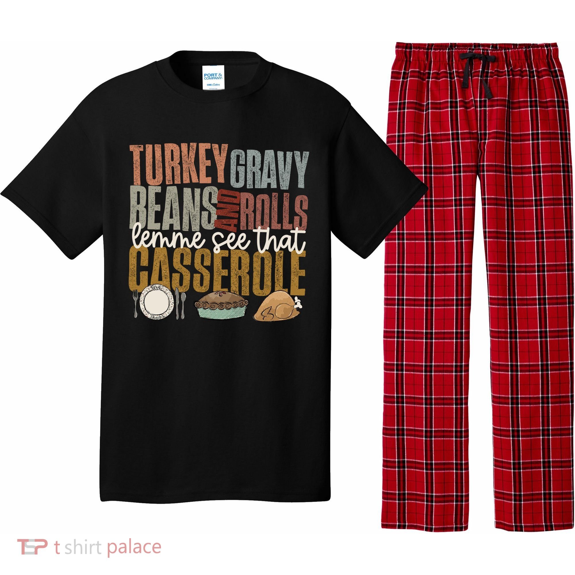 Turkey Gravy Beans And Rolls Let Me See That Casserole Fall Gift Pajama Set