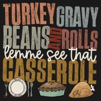 Turkey Gravy Beans And Rolls Let Me See That Casserole Fall Gift Women's Hoodie thumb 2