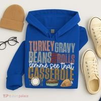 Turkey Gravy Beans And Rolls Let Me See That Casserole Fall Gift Hoodie thumb 4