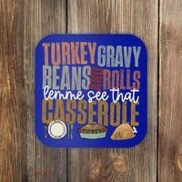 Turkey Gravy Beans And Rolls Let Me See That Casserole Fall Gift Coaster thumb 0