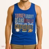 Turkey Gravy Beans And Rolls Let Me See That Casserole Fall Gift Tank Top thumb 3