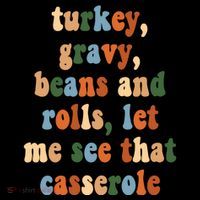 Turkey Gravy Beans And Rolls Funny Thanksgiving Coffee Mug thumb 5