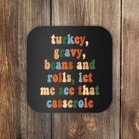 Turkey Gravy Beans And Rolls Funny Thanksgiving Coaster thumb 0