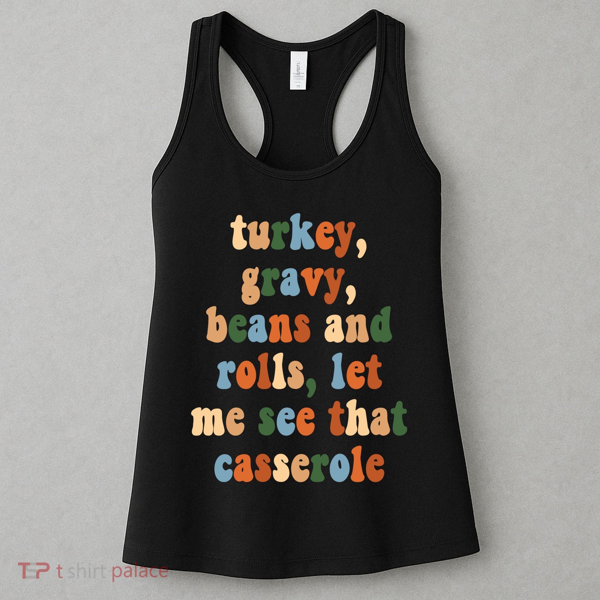 Turkey Gravy Beans And Rolls Funny Thanksgiving Women's Tank Top