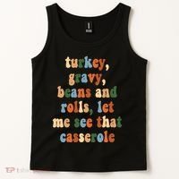 Turkey Gravy Beans And Rolls Funny Thanksgiving Tank Top thumb 2