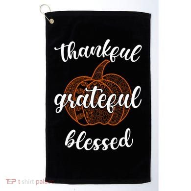 Thankful Grateful Blessed Pumpkin Fall Golf Towel