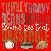 Turkey Gravy Beans And Rolls Let Me See That Casserole Thanksgiving Santa Hat thumb 1