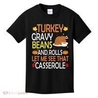 Turkey Gravy Beans And Rolls Let Me See That Casserole Kids T-Shirt thumb 0