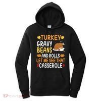 Turkey Gravy Beans And Rolls Let Me See That Casserole Funny Thanksgiving Women's Hoodie thumb 0