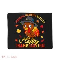 Thankful Grateful Blessed Thanksgiving Turkey Mousepad thumb 0