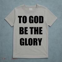 To God Be The Glory T-Shirt thumb 5