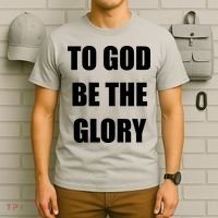 To God Be The Glory T-Shirt thumb 6