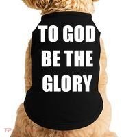 To God Be The Glory Doggie Tank thumb 0