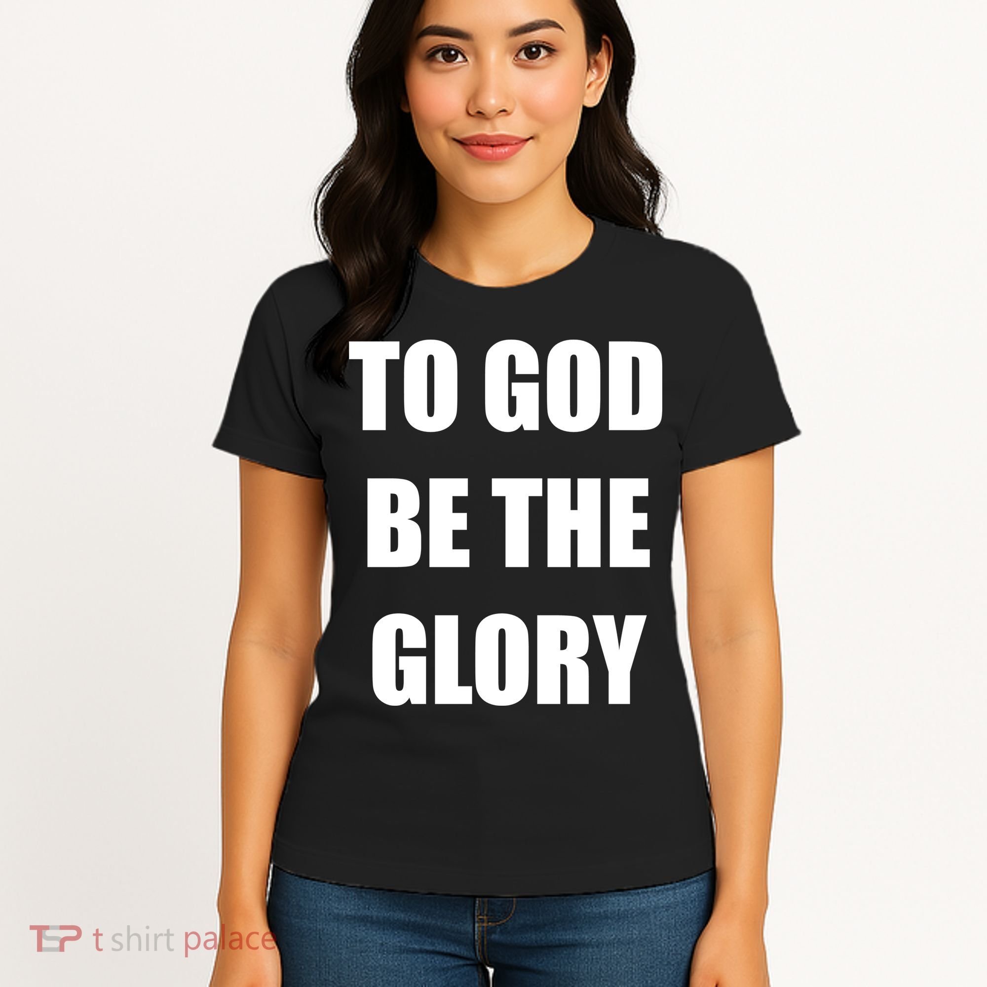 To God Be The Glory Women's T-Shirt