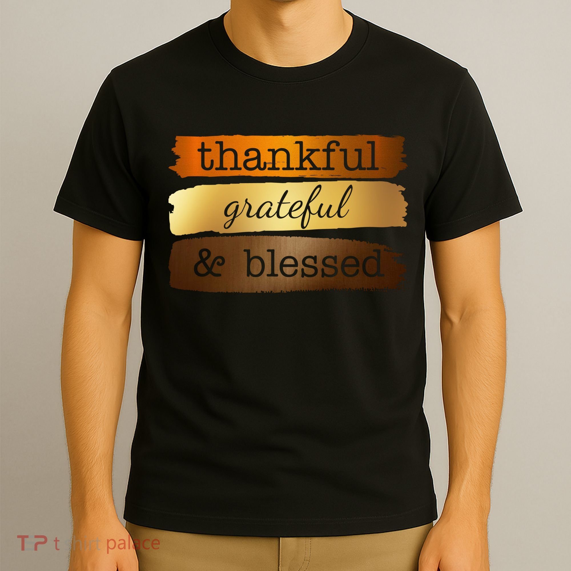 Thankful Grateful Blessed Thanksgiving Holiday T-Shirt
