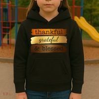 Thankful Grateful Blessed Thanksgiving Holiday Kids Hoodie thumb 3
