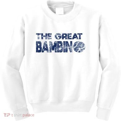 The Great Bambino Baseball Simple Legend Design Distressed Kids Sweatshirt