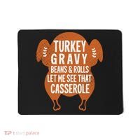Turkey Gravy Beans And Rolls FunnyThanksgiving Mousepad thumb 0
