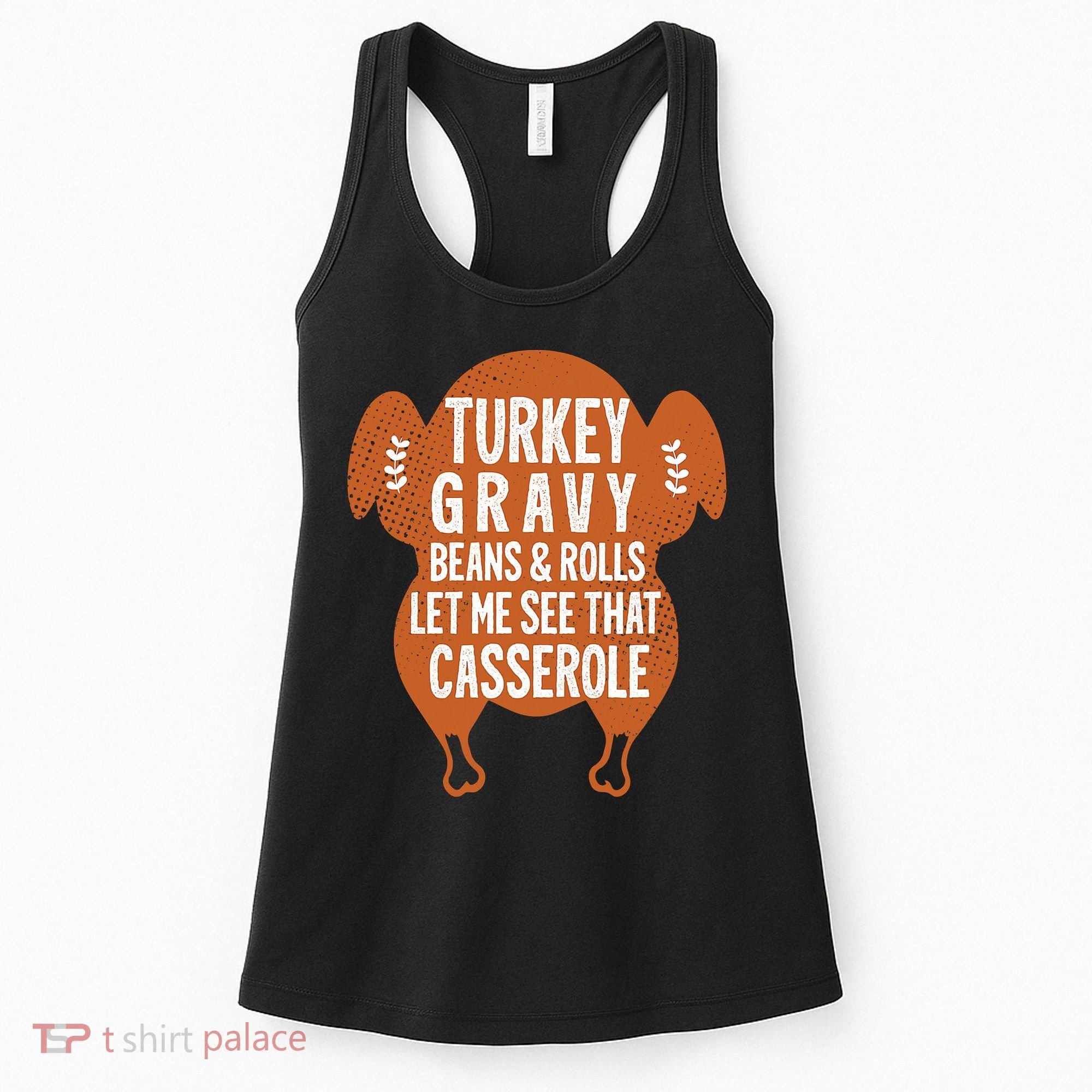 Turkey Gravy Beans And Rolls FunnyThanksgiving Women's Tank Top