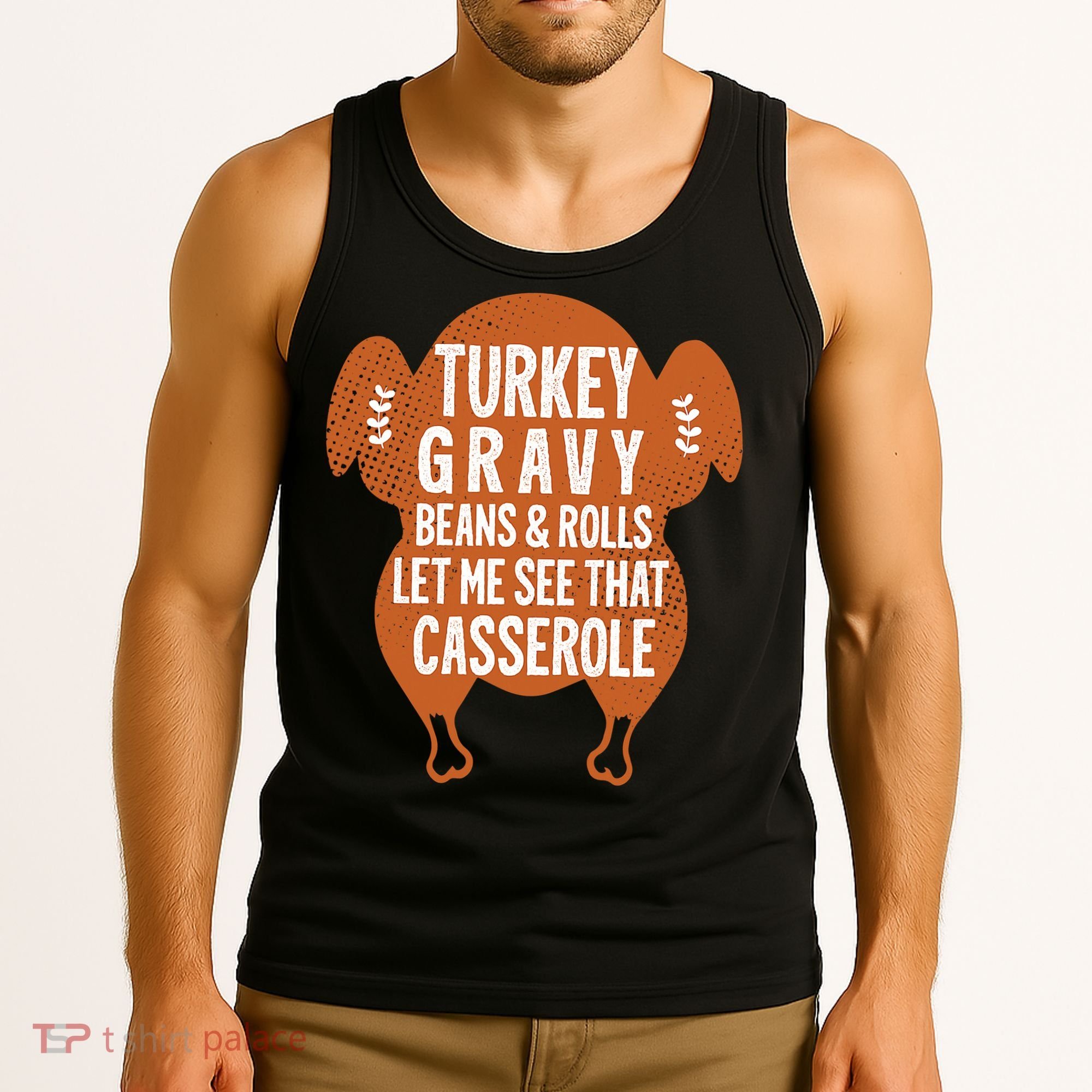 Turkey Gravy Beans And Rolls FunnyThanksgiving Tank Top