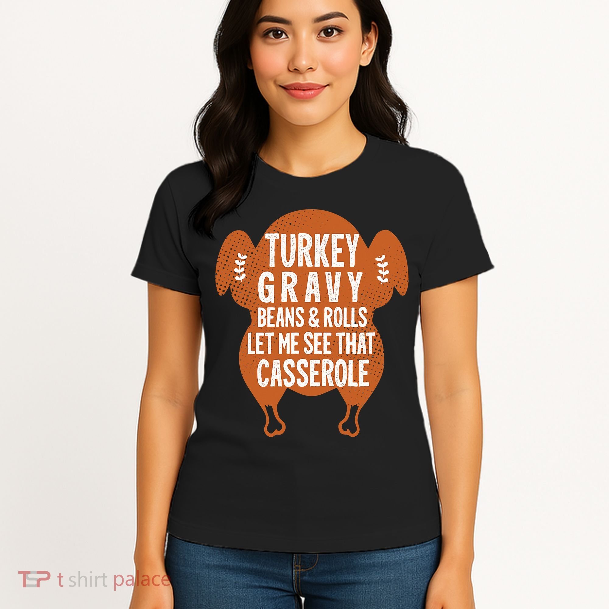 Turkey Gravy Beans And Rolls FunnyThanksgiving Women's T-Shirt