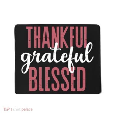 Thankful Grateful Blessed Cute Holiday Mousepad