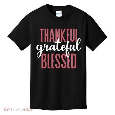 Thankful Grateful Blessed Cute Holiday Kids T-Shirt