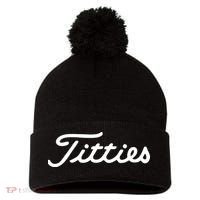 Titties Golf Bachelor Party Funny Golfing Gift Parody Pom Pom 12in Knit Beanie thumb 0