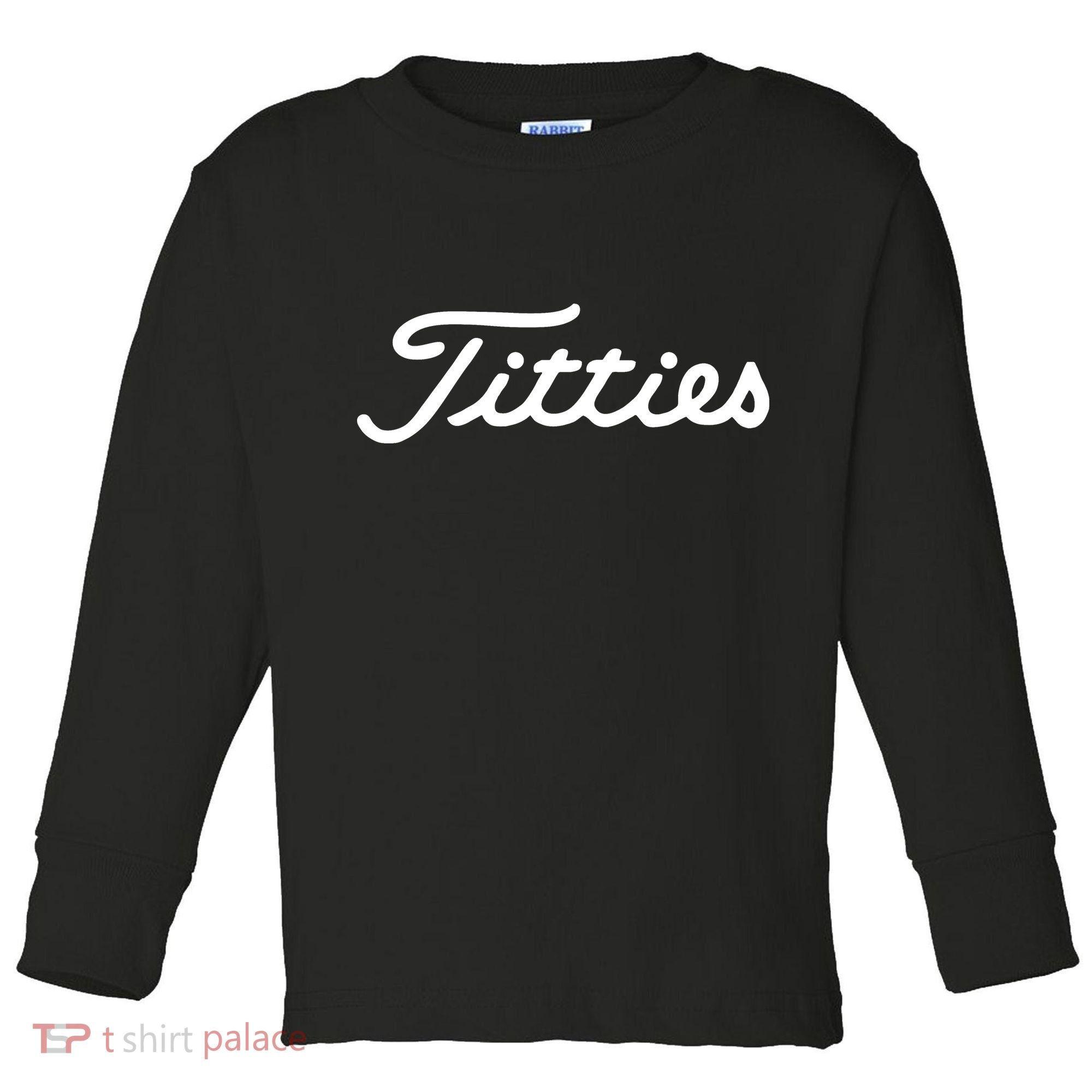 Titties Golf Bachelor Party Funny Golfing Gift Parody Toddler Long Sleeve Shirt