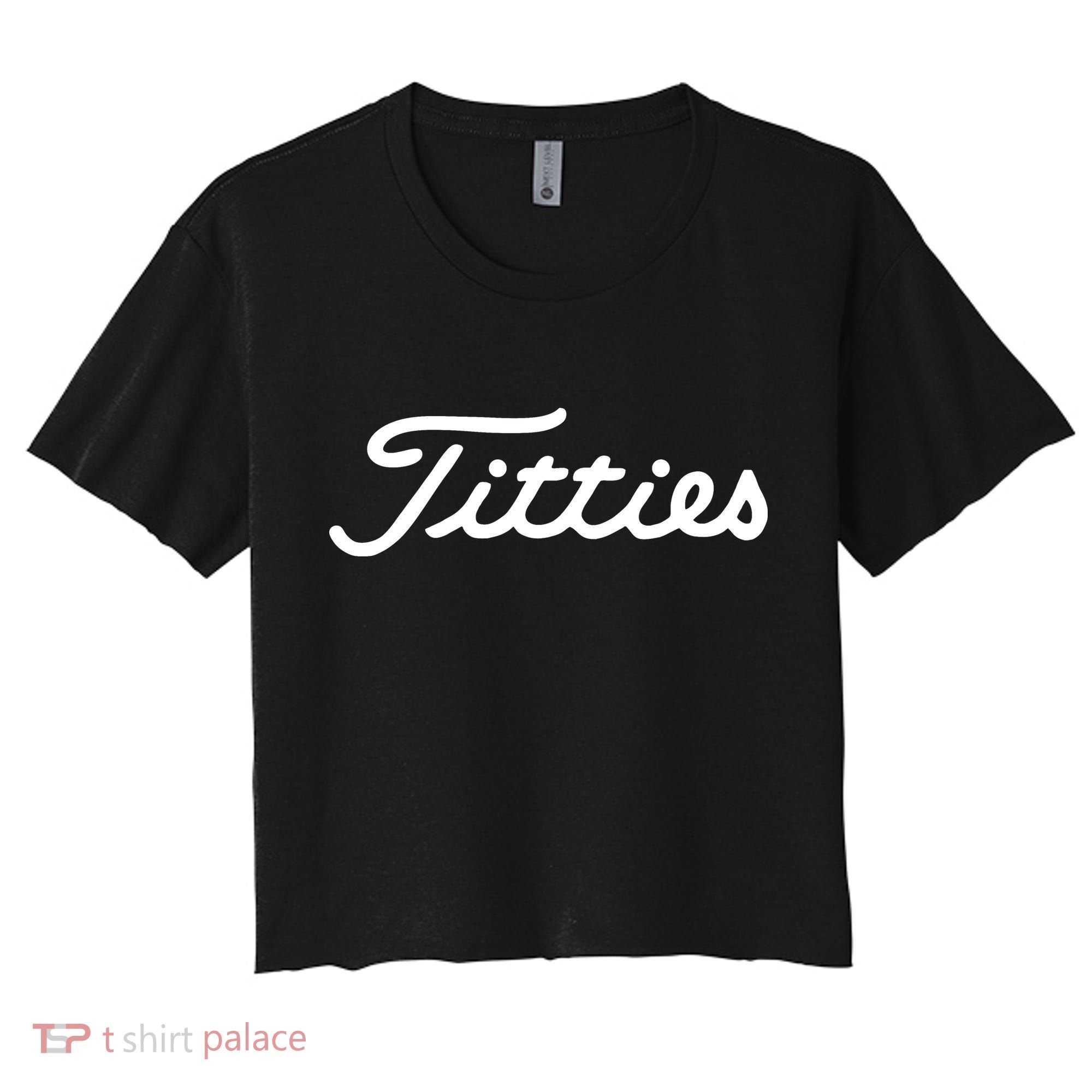 Titties Golf Bachelor Party Funny Golfing Gift Parody Women's Crop Top Tee