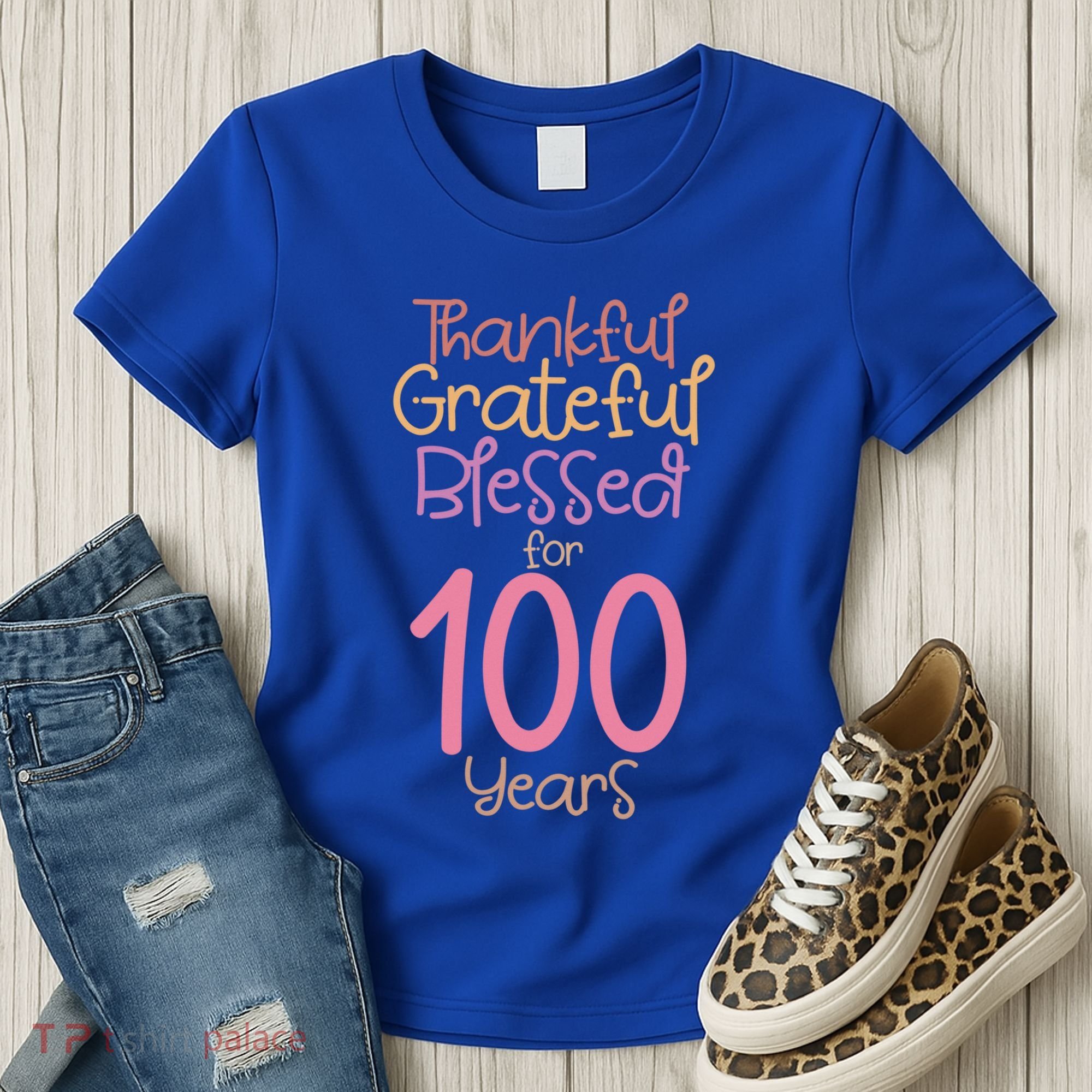 Thankful Grateful Blessed For 100 Years Old 100Th Birthday Gift Women's T-Shirt