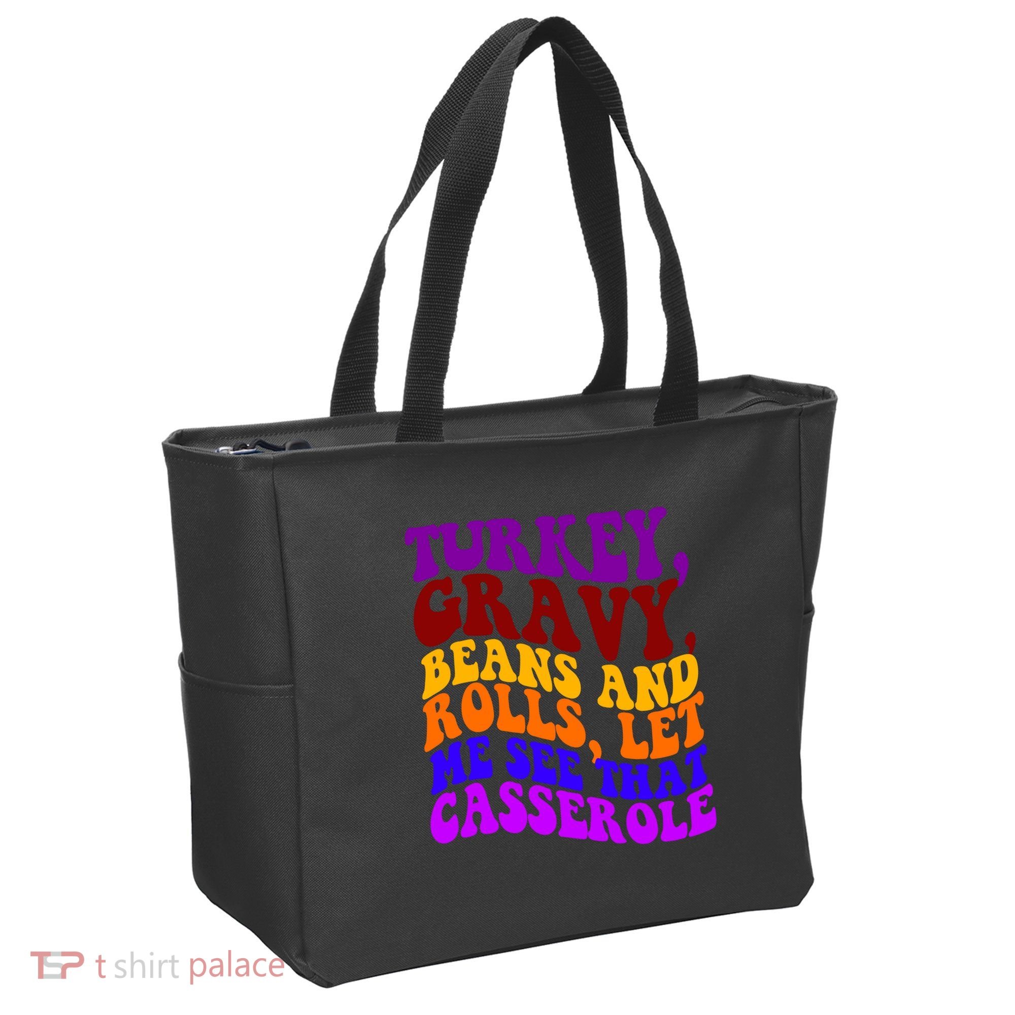 Turkey Gravy Beans And Rolls Let Me See That Casserole Tote Bag
