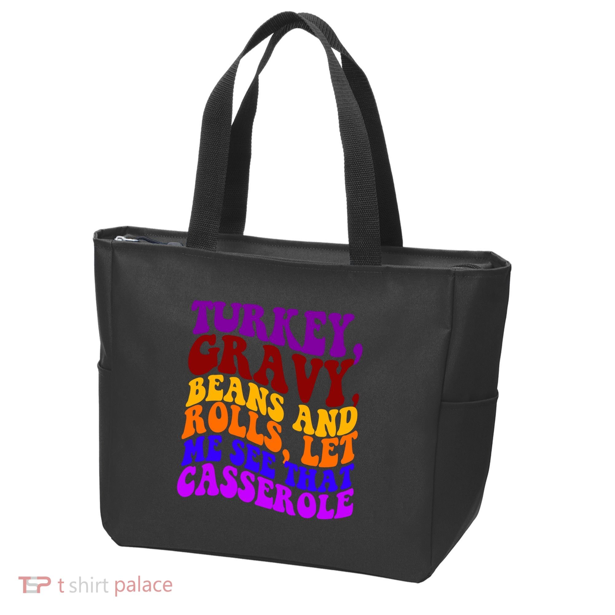 Turkey Gravy Beans And Rolls Let Me See That Casserole Tote Bag