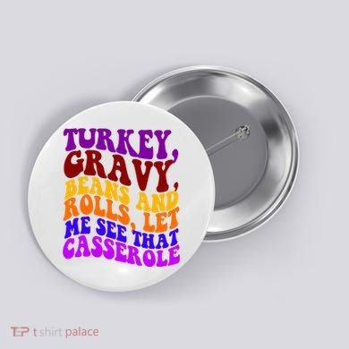 Turkey Gravy Beans And Rolls Let Me See That Casserole Button