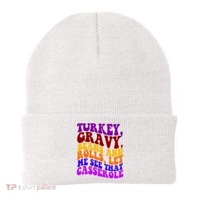 Turkey Gravy Beans And Rolls Let Me See That Casserole Beanie