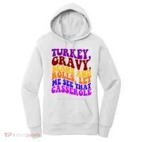Turkey Gravy Beans And Rolls Let Me See That Casserole Women's Hoodie thumb 0