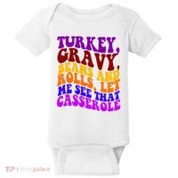 Turkey Gravy Beans And Rolls Let Me See That Casserole Baby Bodysuit thumb 0