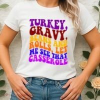 Turkey Gravy Beans And Rolls Let Me See That Casserole Women's T-Shirt thumb 2