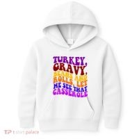 Turkey Gravy Beans And Rolls Let Me See That Casserole Kids Hoodie thumb 0