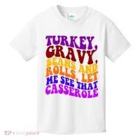 Turkey Gravy Beans And Rolls Let Me See That Casserole Kids T-Shirt thumb 0
