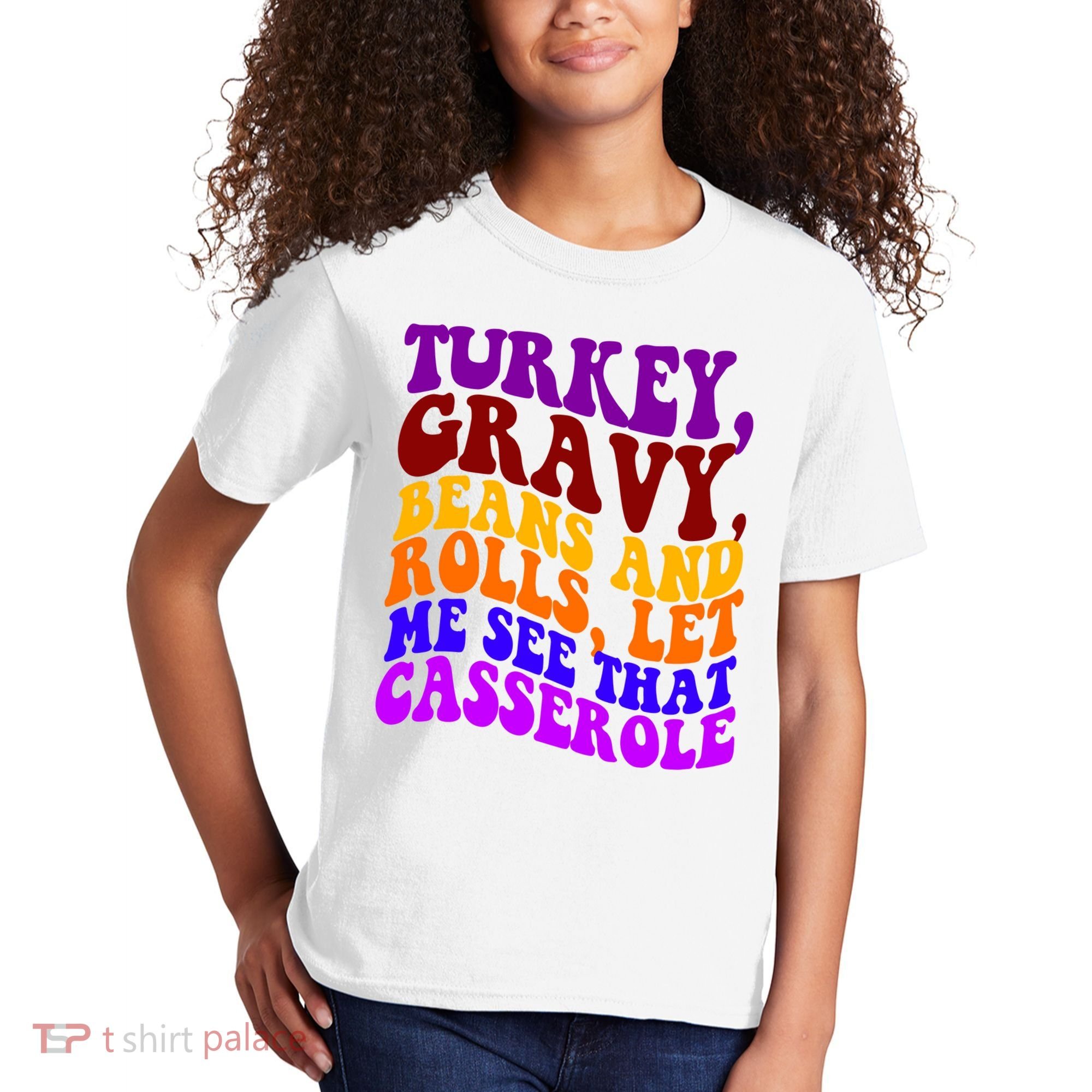 Turkey Gravy Beans And Rolls Let Me See That Casserole Kids T-Shirt
