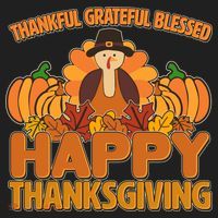 Thankful Grateful Blessed Happy Thanksgiving Turkey Women's Sweatshirt thumb 2