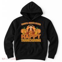Thankful Grateful Blessed Happy Thanksgiving Turkey Hoodie thumb 0