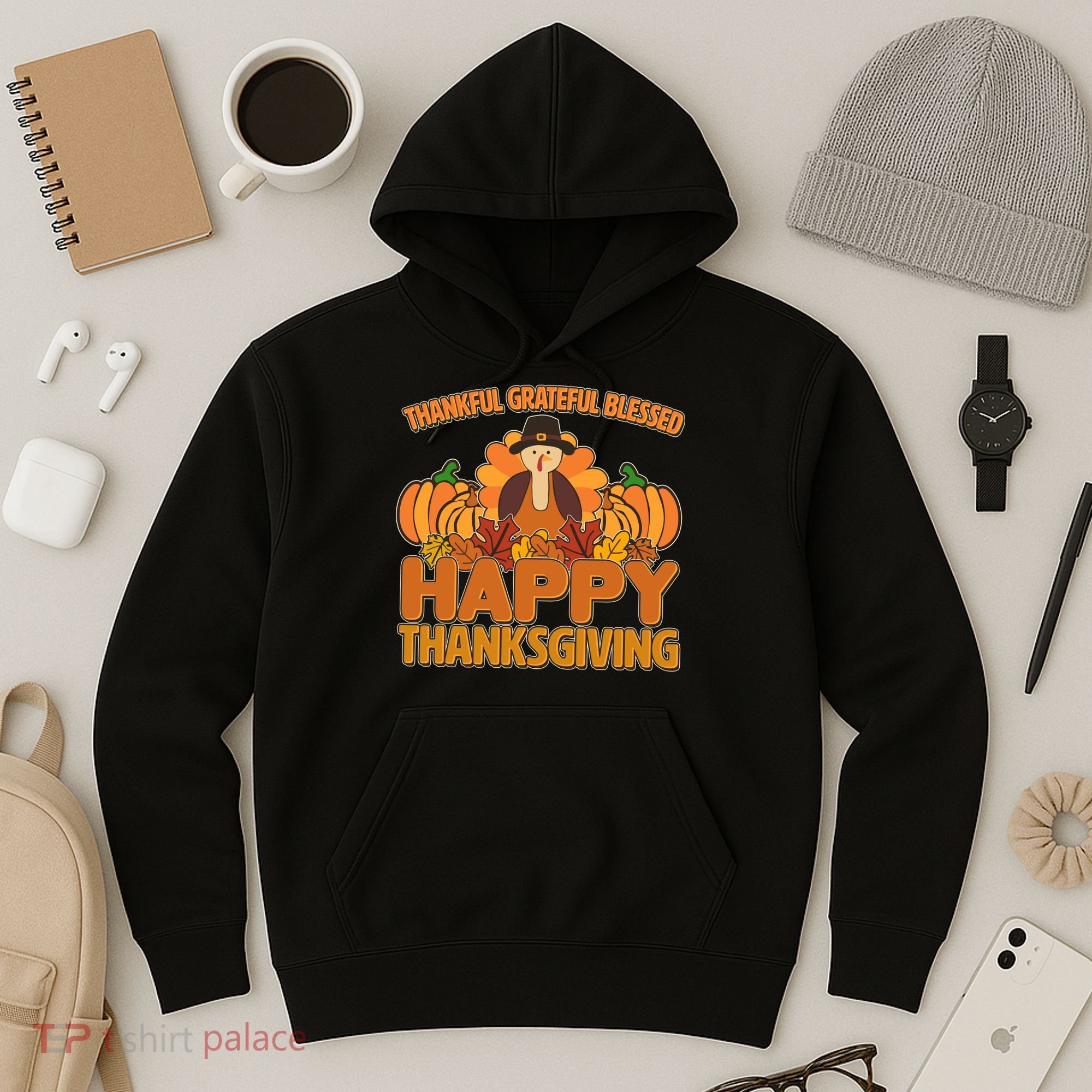 Thankful Grateful Blessed Happy Thanksgiving Turkey Hoodie