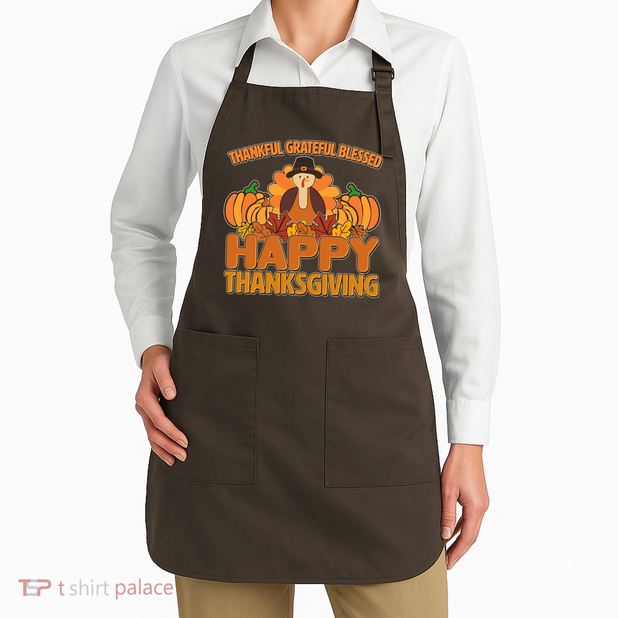 Thankful Grateful Blessed Happy Thanksgiving Turkey Apron