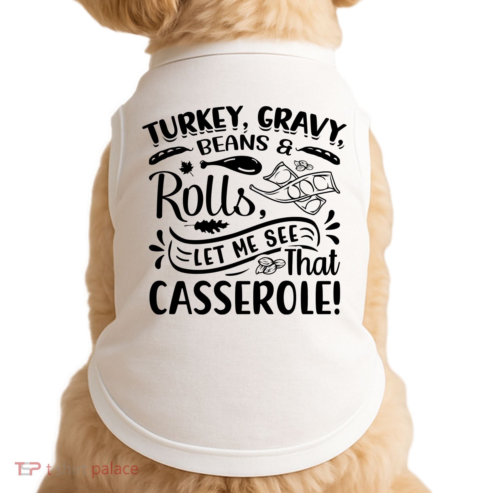 Turkey Gravy Beans & Rolls For Thanksgiving Doggie Tank