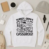 Turkey Gravy Beans & Rolls For Thanksgiving Hoodie thumb 3