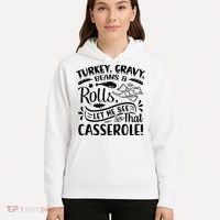 Turkey Gravy Beans & Rolls For Thanksgiving Hoodie thumb 5